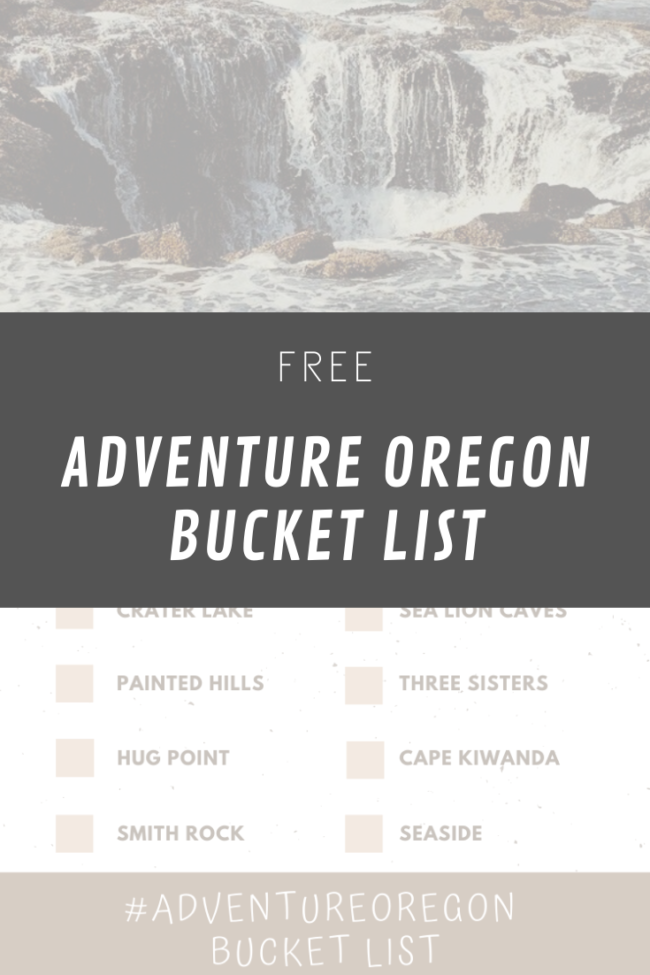 #adventureoregon bucket list printable